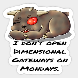 Tiny Terror Zuul Monday Gateways - Light Colors Sticker